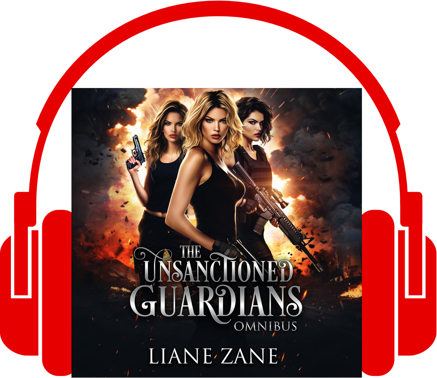 The Unsanctioned Guardians Omnibus Edition