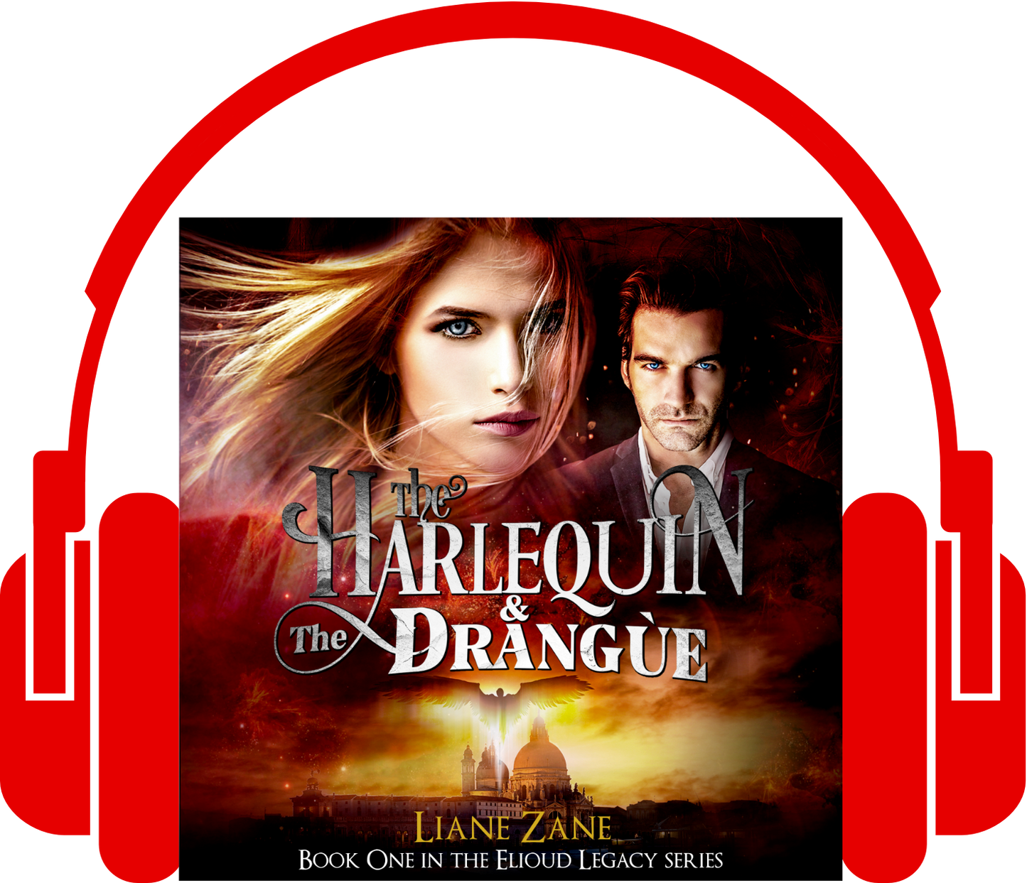 The Harlequin & The Drangùe (The Elioud Legacy Book 1)