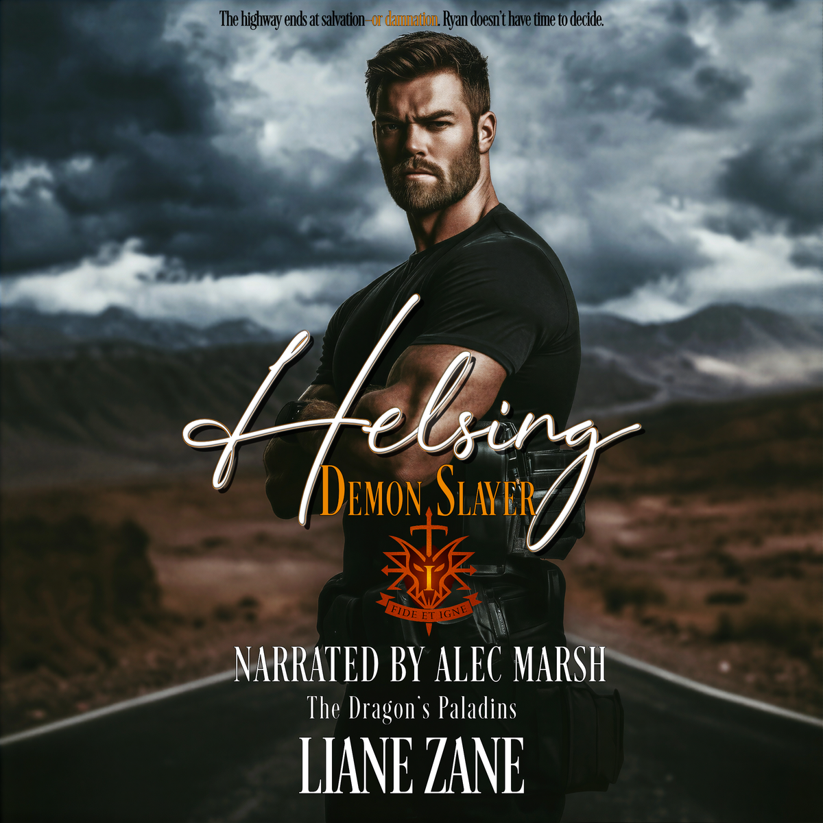 Book cover for 'Helsing: Demon Slayer' by Liane Zane, narrated by Alec Marsh. The cover features a man in a black shirt standing on a desert road under a stormy sky, with the title and author name prominently displayed.